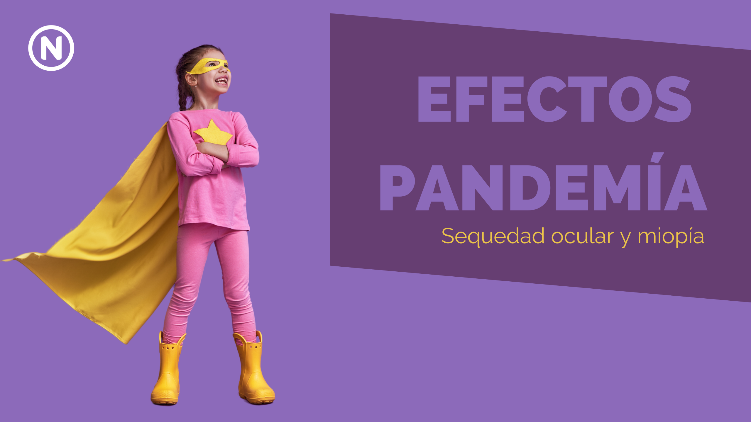 Sequedad ocular y miopía: efectos de la pandemia en niños | Natural Optics